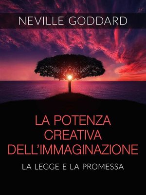 cover image of La Potenza creativa dell'Immaginazione--La legge e la promessa (Tradotto)